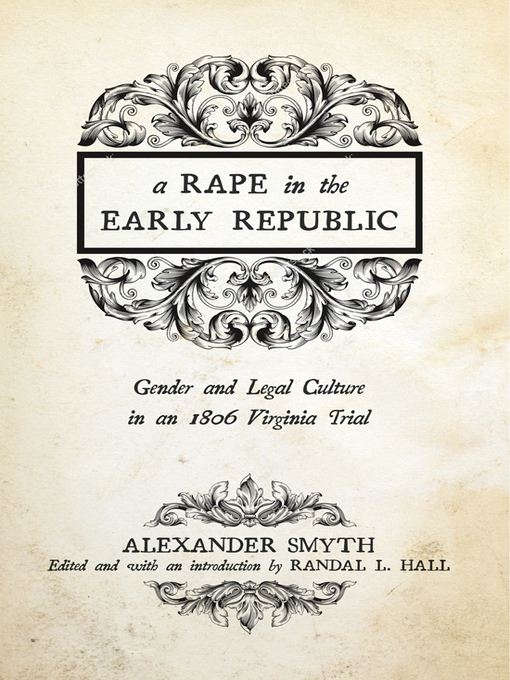 Title details for A Rape in the Early Republic by Alexander Smyth - Wait list